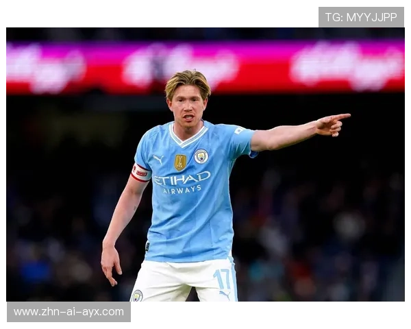 德布劳内:曼城的目标是赢得所有冠军,德布劳内曼城数据